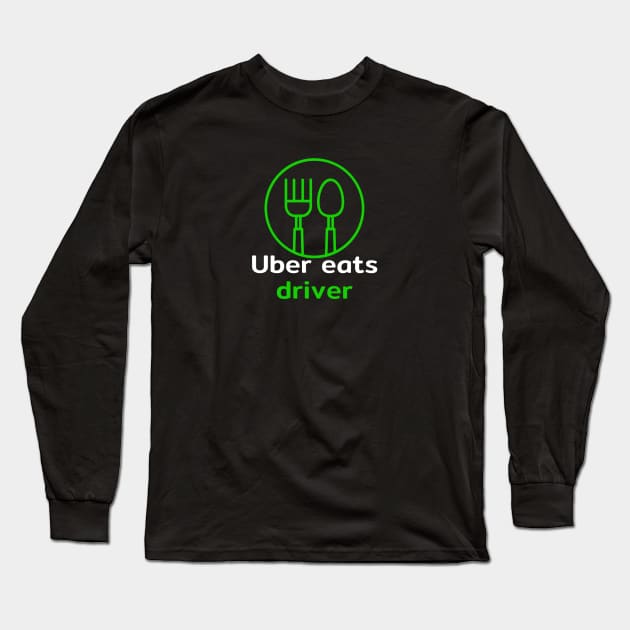 Uber eats driver Long Sleeve T-Shirt by Salizza